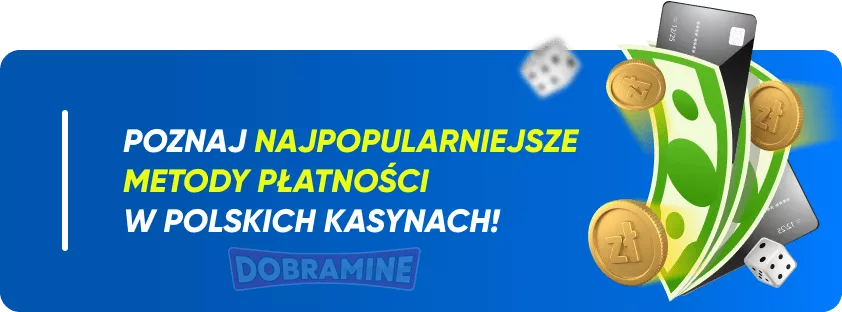 Metody Płatności w Kasynie